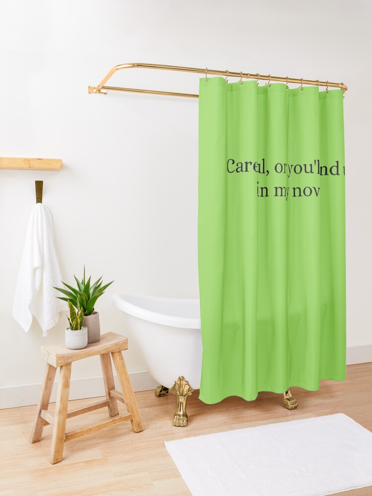 Alternate view of Careful Or You'll End Up In My Novel Shower Curtain