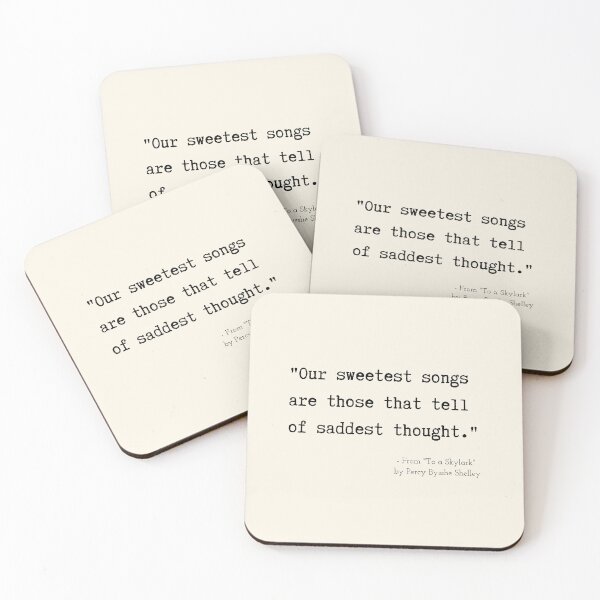 Item preview, A Quote about Despair from "To a Skylark" by Percy Bysshe Shelley designed and sold by Poemit.