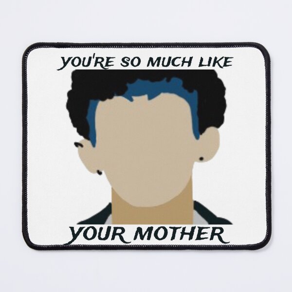 Item preview, you’re so much like your mother  designed and sold by marvel stickers.