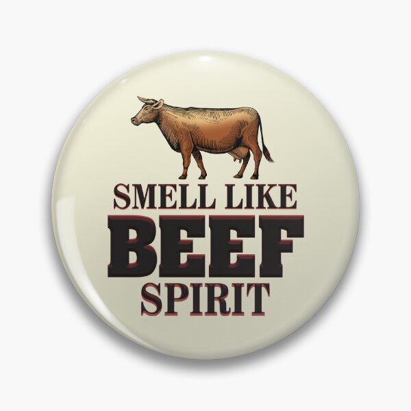 Item preview, Smell like Beef Spirit designed and sold by MEWSnSWAG.
