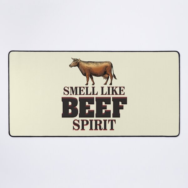 Item preview, Smell like Beef Spirit designed and sold by MEWSnSWAG.
