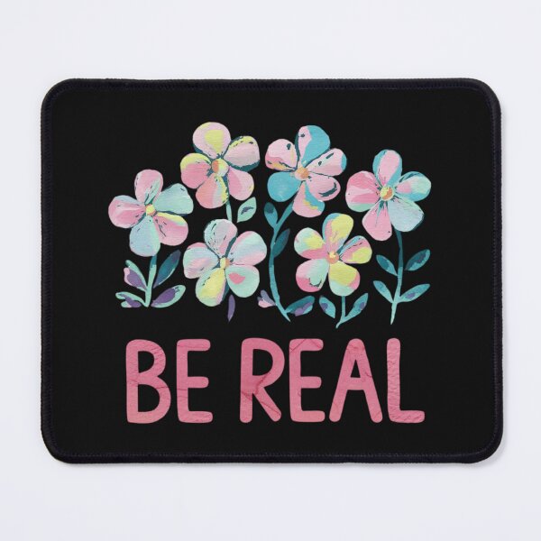 Item preview, Be Real.. designed and sold by nimmitrends.
