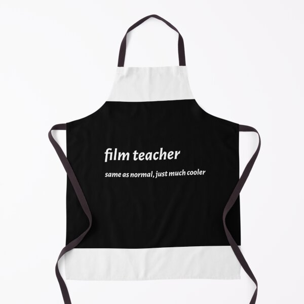Item preview, Film  teacher-Same as normal, just much cooler designed and sold by FirstTimeTees.