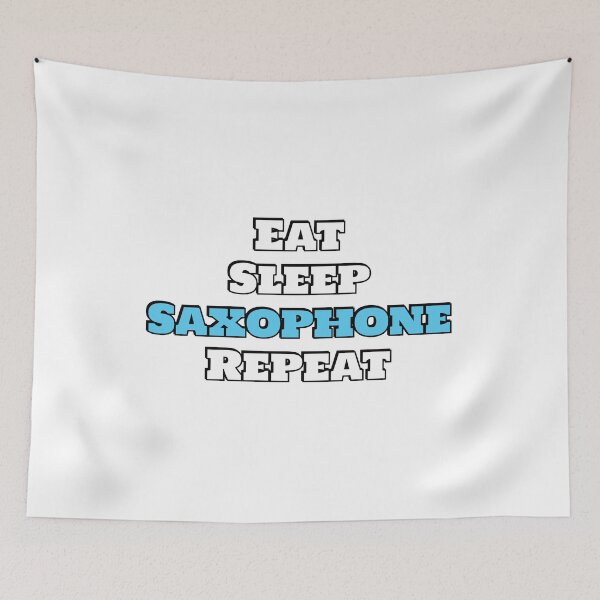 Aperçu de l'œuvre Eat Sleep Saxophone Répéter - saxophone ténor créée et vendue par Inspirationmotivation.