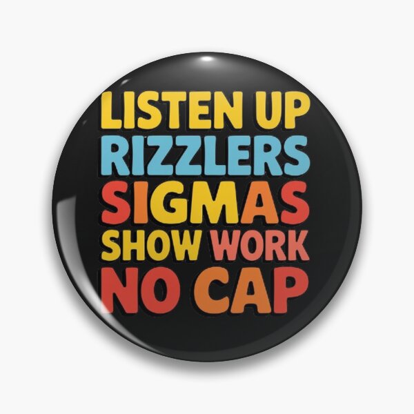 Item preview, Listen Up Rizzlers Sigmas Show Work No Cap Teacher Funny designed and sold by SztylishDesigns.