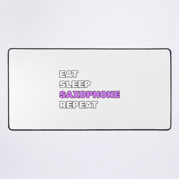 Item preview, Eat Sleep Saxophone Repeat tenor saxophone designed and sold by Inspirationmotivation.