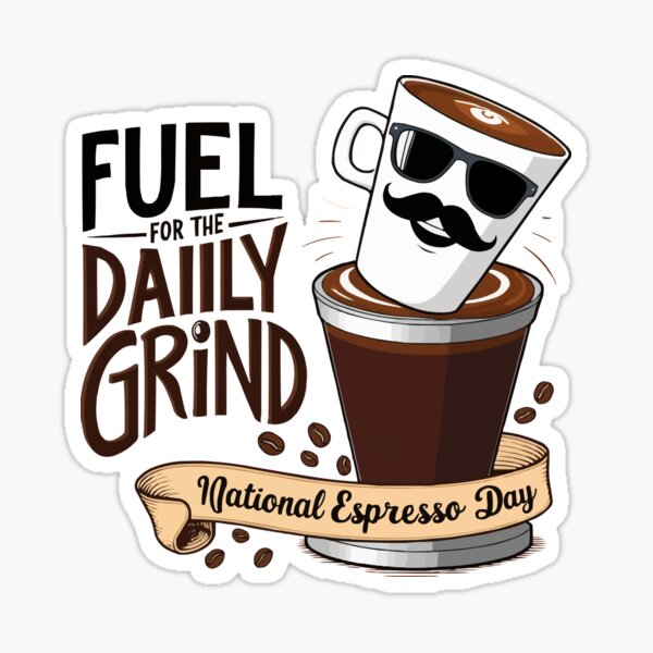 Item preview, National Coffee Day Is Every Day designed and sold by thespecialtyhub.