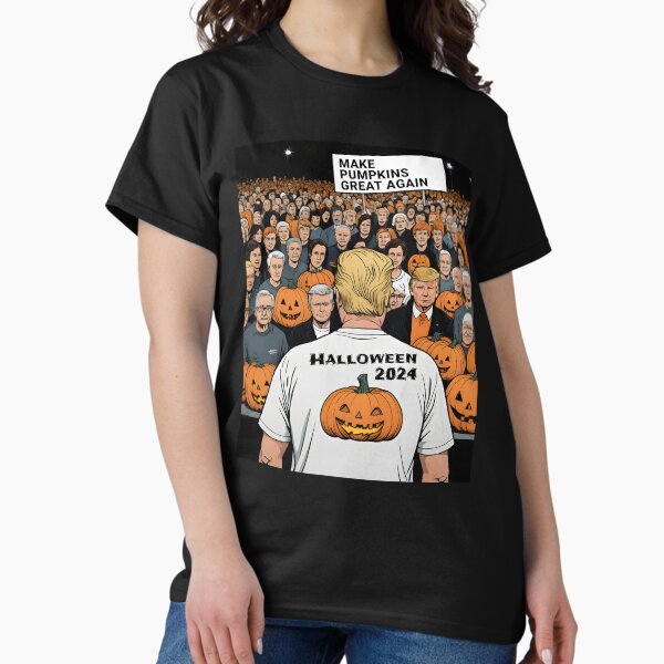 Political Satire: Make Pumpkins Great Again 2024 - Halloween & Presidential Elections Classic T-Shirt