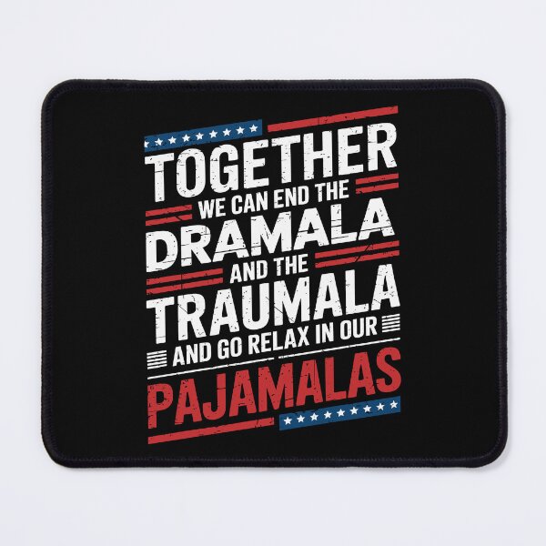 Item preview, Together We Can End the Dramala and the Traumala  Harris Walz 2024 Political Design designed and sold by NexaArts.