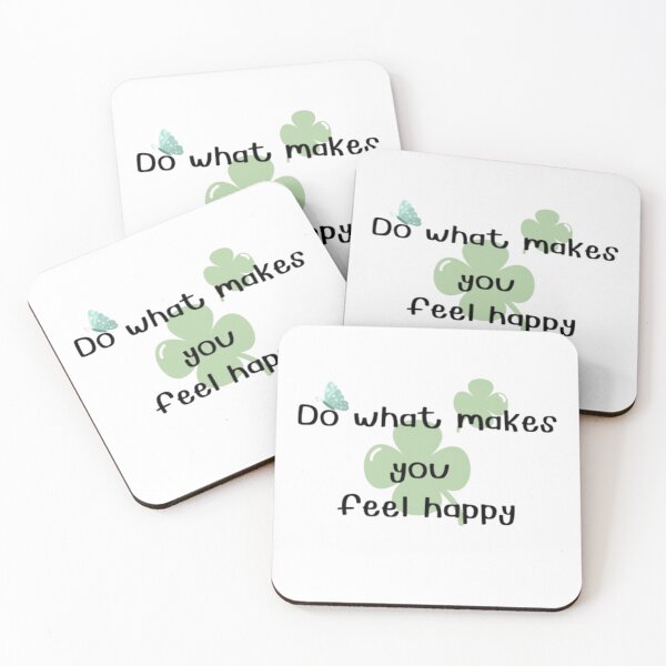 Item preview, Do what makes you feel happy designed and sold by Jummydesign.