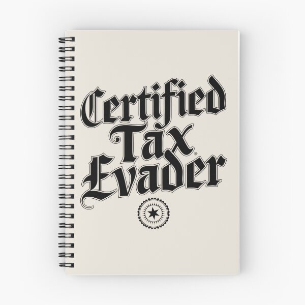 Item preview, Certified Tax Evader designed and sold by Situstshirts.