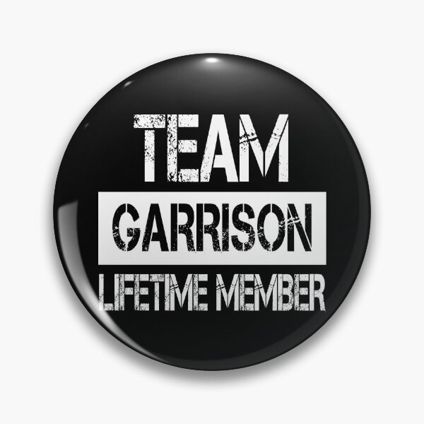 Item preview, Garrison Name Garrison Lifetime member designed and sold by Opera-Dan.