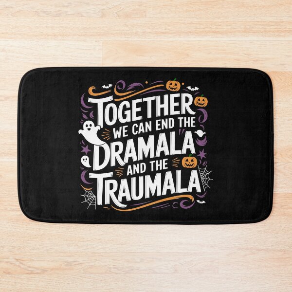 Item preview, Together We Can End the Dramala and the Traumala Harris Walz 2024 halloween Political Design designed and sold by NexaArts.