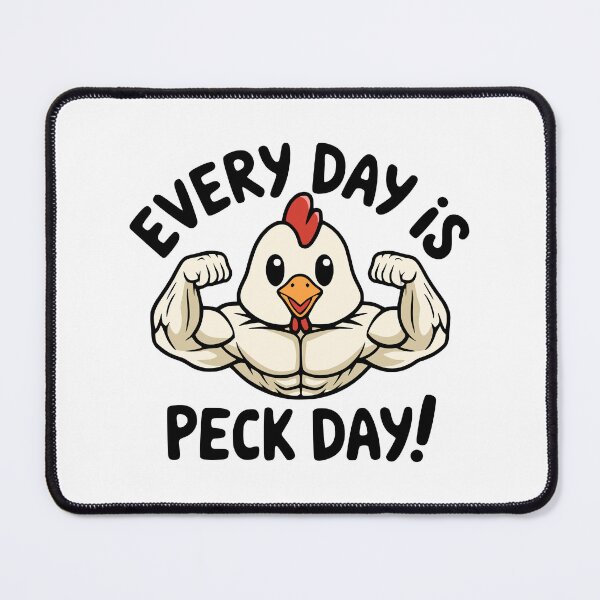 Item preview, Every Day Is Peck day! Cute Chicken Gym Pun designed and sold by PMCreative.