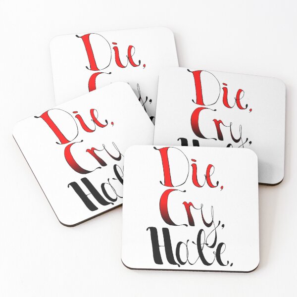 Item preview, Die, Cry, Hate (Red and Black) designed and sold by DanColes.
