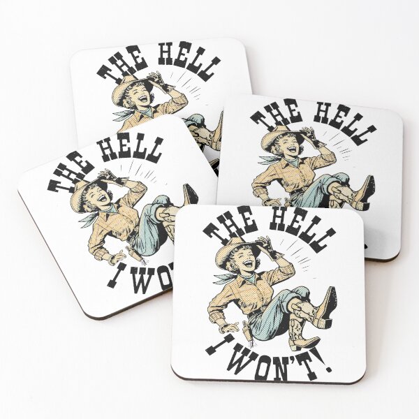 Item preview, The Hell I Won’t – Retro Cowgirl Design designed and sold by Horlleys.