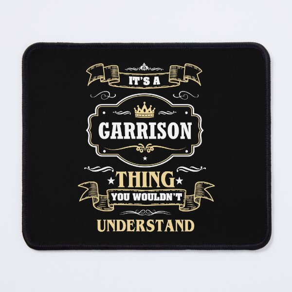 Item preview, It Is A Garrison Thing You Wouldn't Understand Garrison Name Shirt designed and sold by GensBarlow.