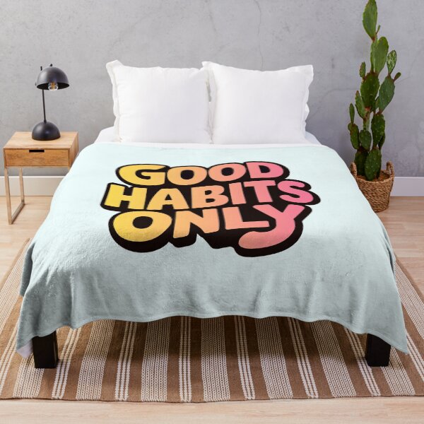 Item preview, Good Habits Only - Positive Quote, Inspirational Message, Motivational Saying designed and sold by RainCitySticker.
