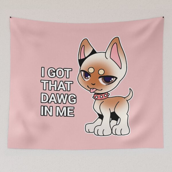 Item preview, I Got That DAWG In Me designed and sold by heccin.