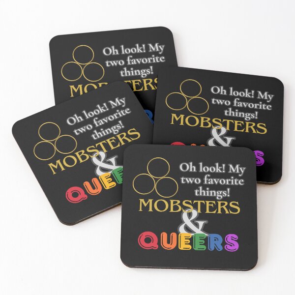 Item preview, My Favorite Things Mobsters Queers designed and sold by SavUong.