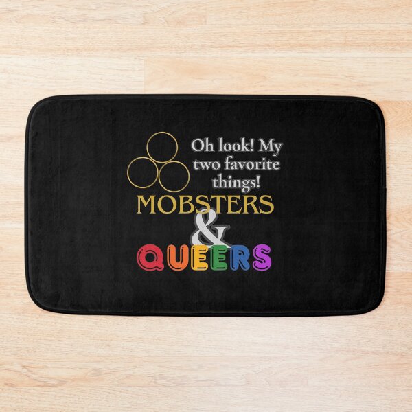 Item preview, My Favorite Things Mobsters Queers designed and sold by SavUong.
