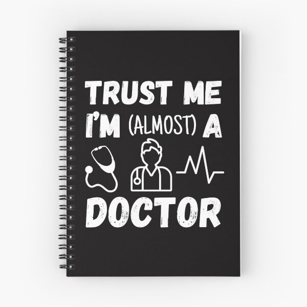 Item preview, Trust Me I'm (almost) a Doctor designed and sold by StanSitk.