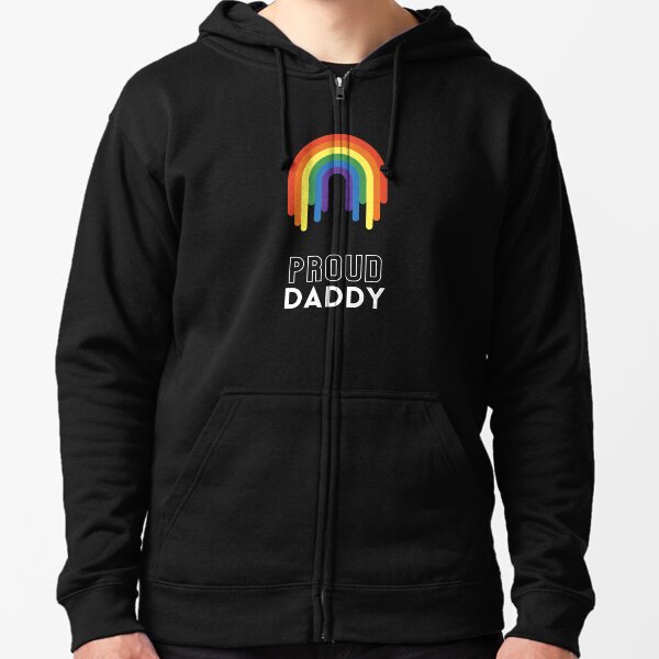 Proud Daddy Rainbow Design | LGBTQ+ Pride, Colourful & Proud Zipped Hoodie