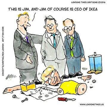 Artwork thumbnail, Please Meet The CEO Of Ikea by Rick London Gifts