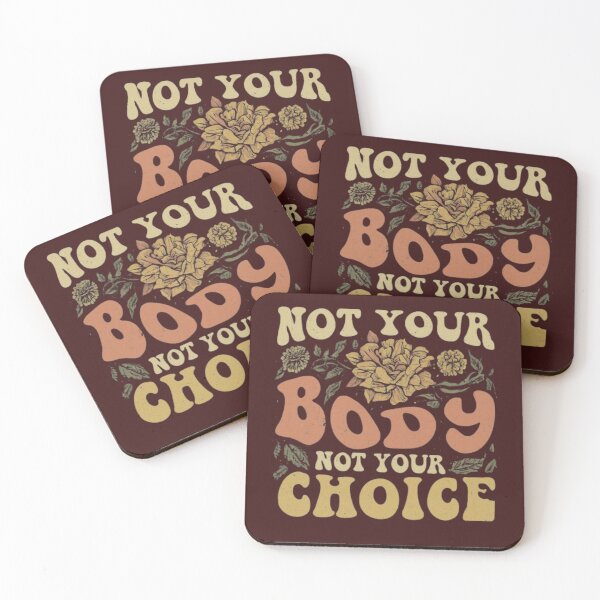 Item preview, Not Your Body Not Your Choice designed and sold by Satyamshop76.