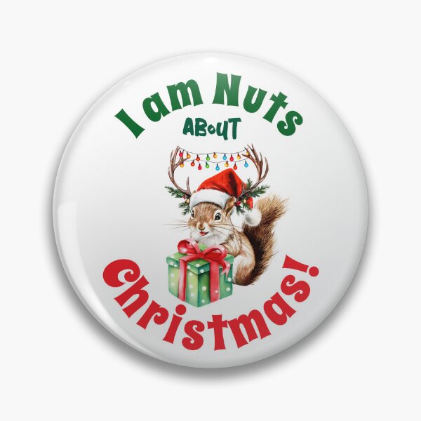 Item preview, I am Nuts about Christmas Funny Squirrel with Antlers Christmas Design designed and sold by adlydesigns.