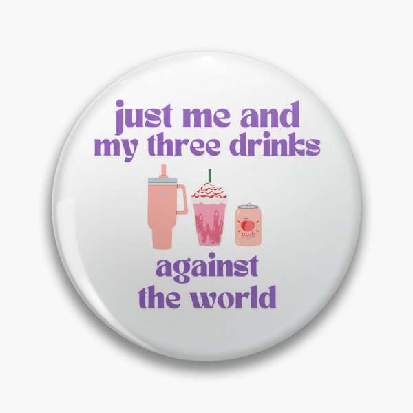 Item preview, Just Me & My 3 Drinks (Version Two) designed and sold by Wonderfully Chaotic.