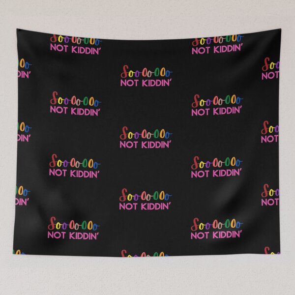 Item preview, Soooooo NOT KIDDIN' designed and sold by Nancyanna.