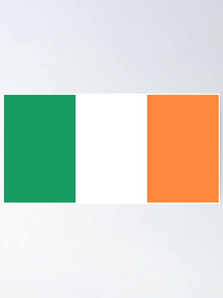 "Flag Of Ireland (bratach Na HÉireann) - Irish Tricolor Flag" Poster By ...