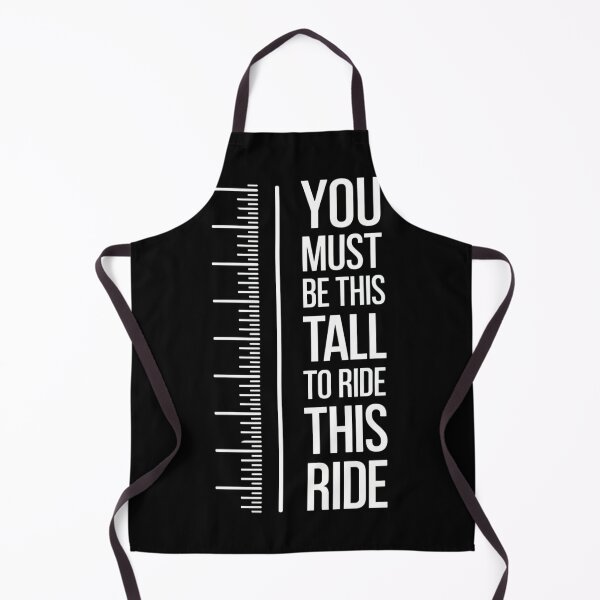 Item preview, You Must Be This Tall To Ride This Ride designed and sold by Angie-Atelier.
