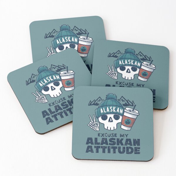 Item preview, Excuse My Alaskan Attitude designed and sold by HowToCanadian.