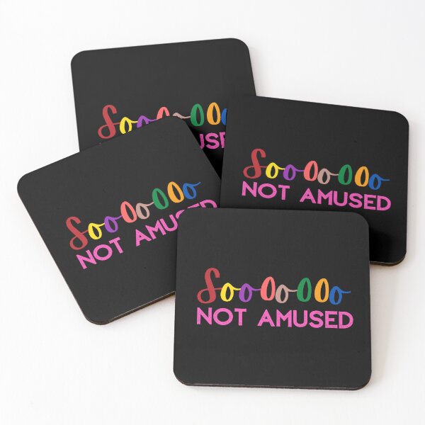 Item preview, Soooooo NOT AMUSED designed and sold by Nancyanna.