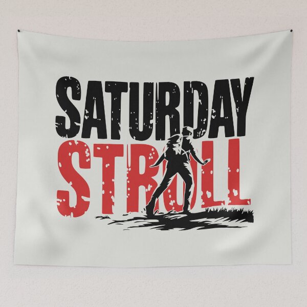Item preview, Saturday Stroll – Bold Hiking and Adventure designed and sold by PragmaticP.