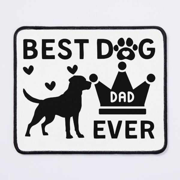 Item preview, Best dog dad ever designed and sold by mysummerland.