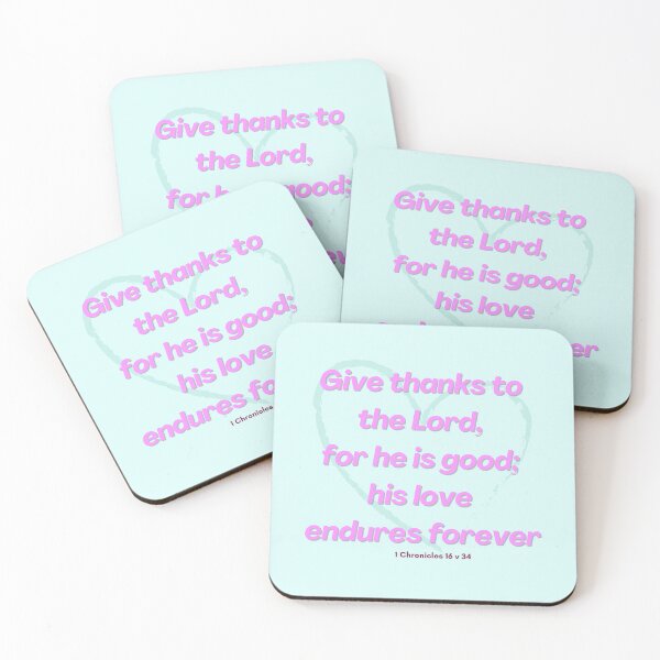 Item preview, His love endures forever scripture 1 chron 16 v 34 designed and sold by Fionamyles.