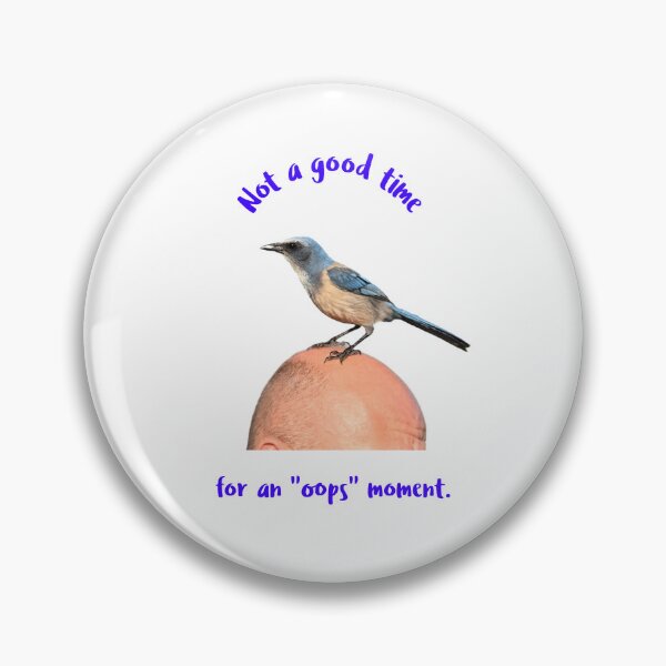 Item preview, Bald man with bird on head. "oops." designed and sold by Qzmet.