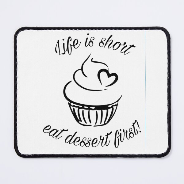 Item preview, Eat Dessert First! designed and sold by DefinedbyDesign.