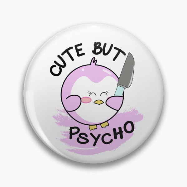 Aperçu de l'œuvre Mignon mais psycho créée et vendue par KAIOMISAKI.