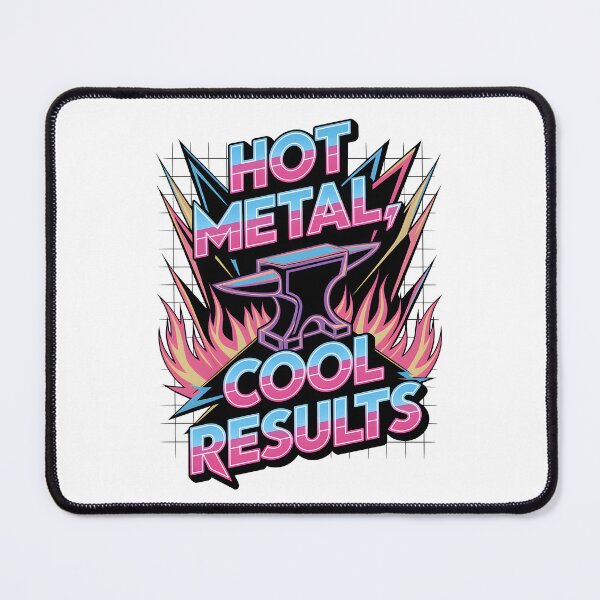 Item preview, Hot Metal, Cool Results designed and sold by Wegetees.