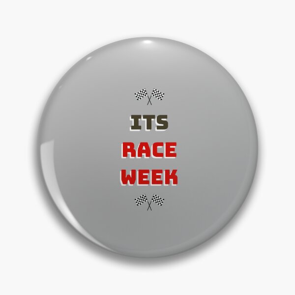 Item preview, It's race week designed and sold by ClanRaeDesign.