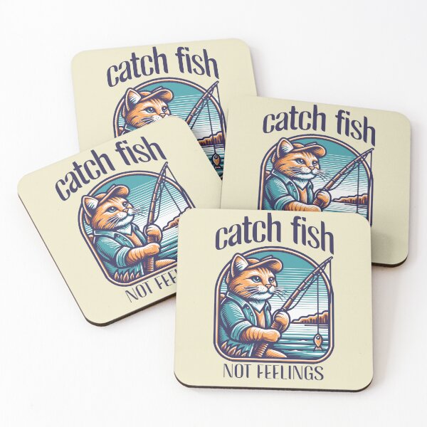 Item preview, Catch Fish Not Feelings Pet Lover designed and sold by TrafTy.