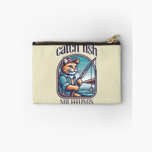 Item preview, Catch Fish Not Feelings Pet Lover designed and sold by TrafTy.
