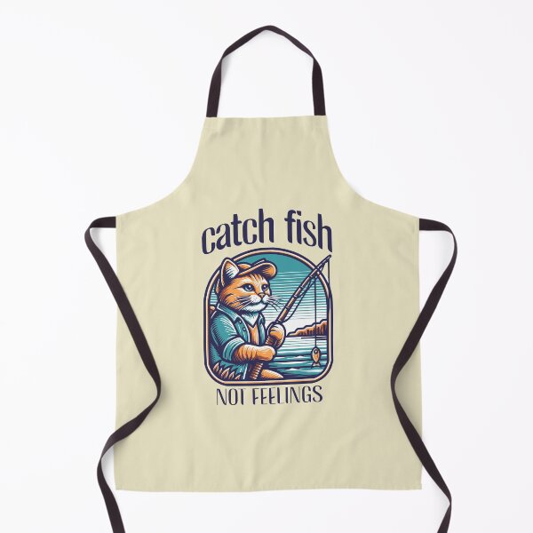 Item preview, Catch Fish Not Feelings Pet Lover designed and sold by TrafTy.