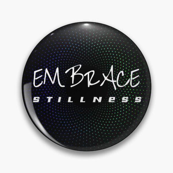 Item preview, Embrace Stillness. Wh designed and sold by vjtov6.