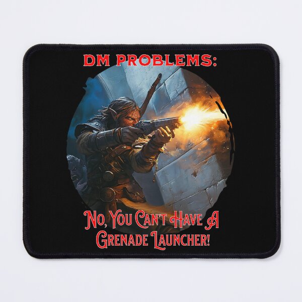 Item preview, DM Problems No Grenade Launcher designed and sold by GeeksLoveDogs.