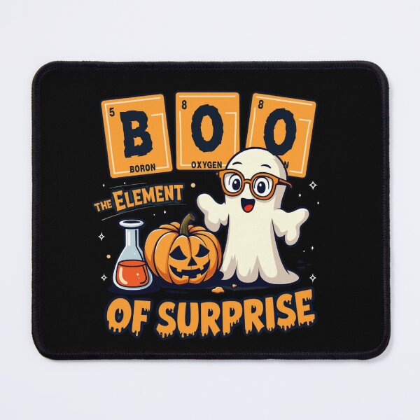 Item preview, Chemistry Boo The Element Of Surprise Cute Chemist Halloween designed and sold by ArtFromBeyond.